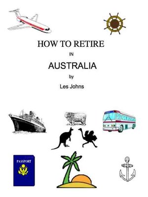 cover image of How to Retire in Australia